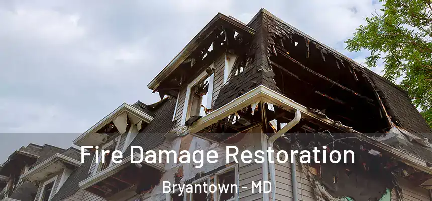  Fire Damage Restoration Bryantown - MD