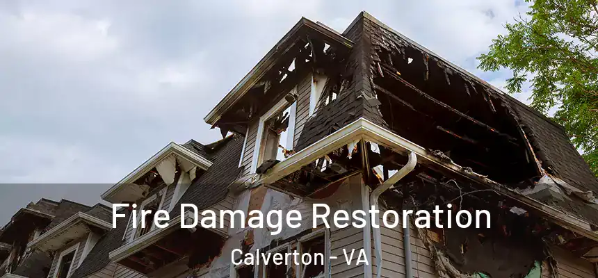 Fire Damage Restoration Calverton - VA