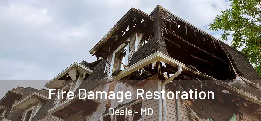  Fire Damage Restoration Deale - MD