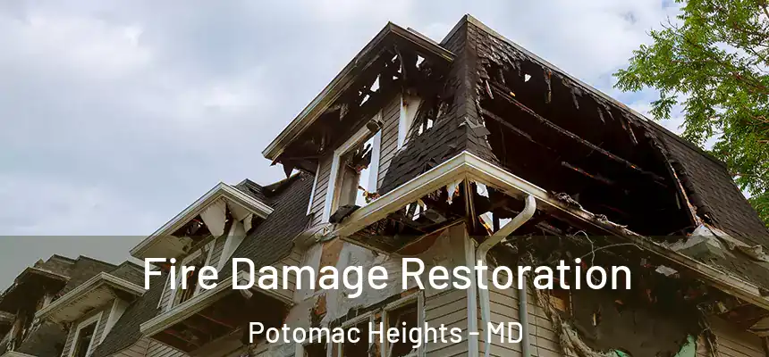  Fire Damage Restoration Potomac Heights - MD