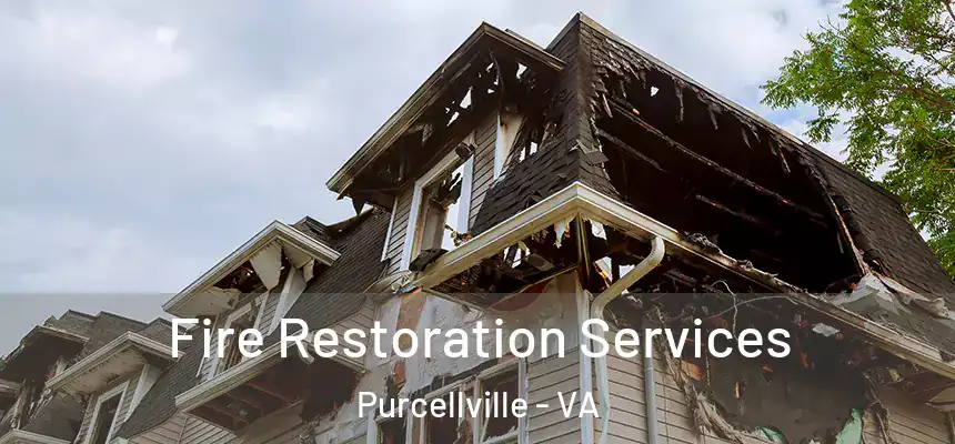  Fire Restoration Services Purcellville - VA