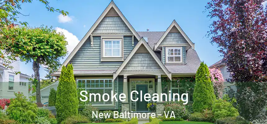 Smoke Cleaning New Baltimore - VA