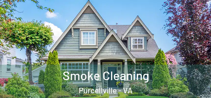  Smoke Cleaning Purcellville - VA