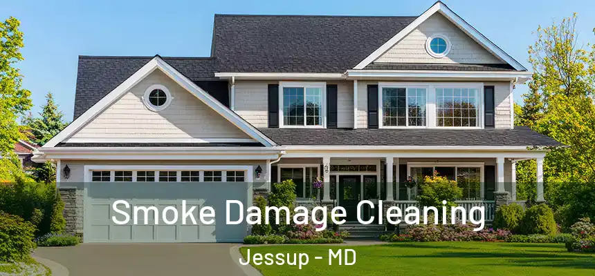 Smoke Damage Cleaning Jessup - MD