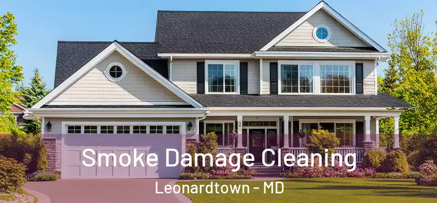  Smoke Damage Cleaning Leonardtown - MD