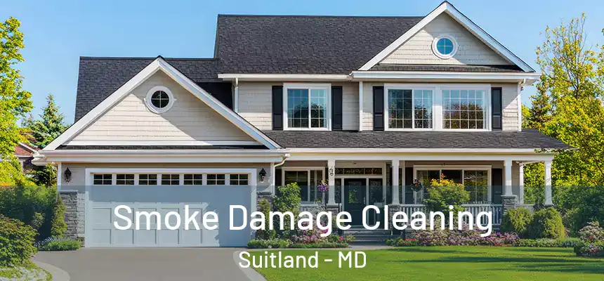  Smoke Damage Cleaning Suitland - MD