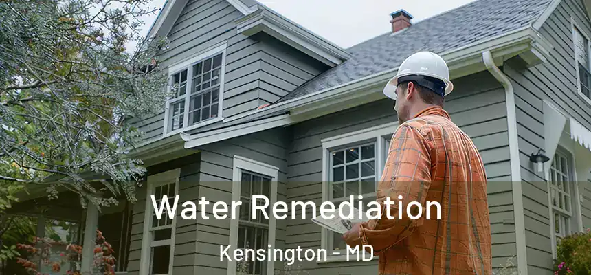 Water Remediation Kensington - MD